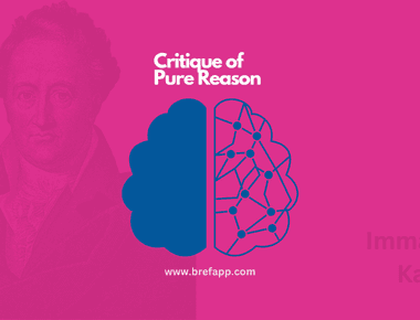 The Critique of Pure Reason: A Summary of Immanuel Kant's Work