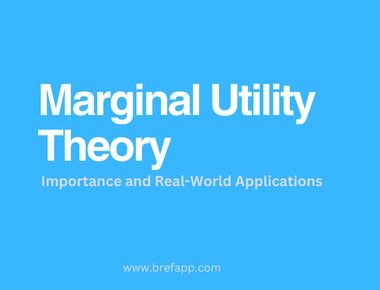 Marginal Utility Theory:  Importance and Real-World Applications